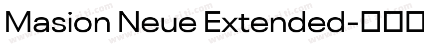 Masion Neue Extended字体转换